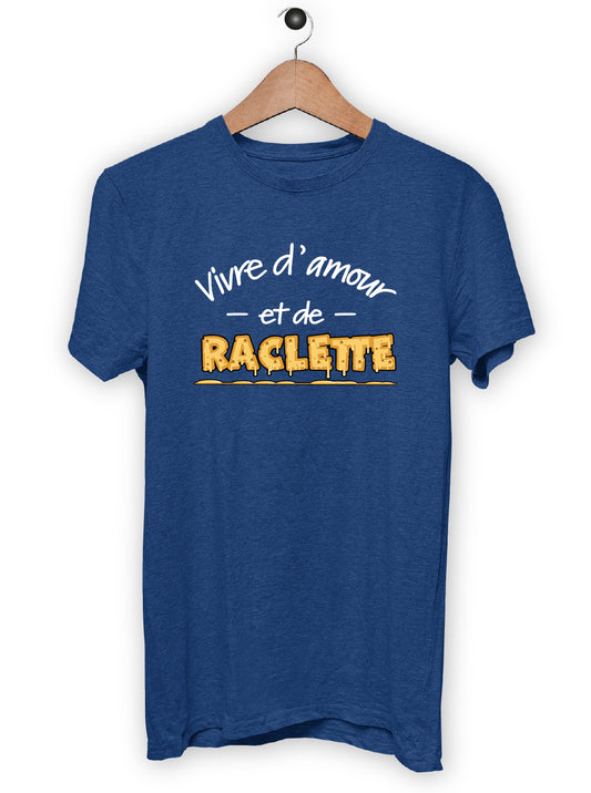 T-Shirt "VIVRE D'AMOUR ET DE RACLETTE"