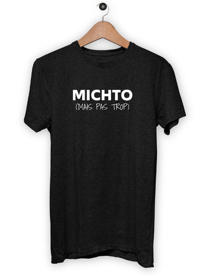 T-Shirt "MICHTO"