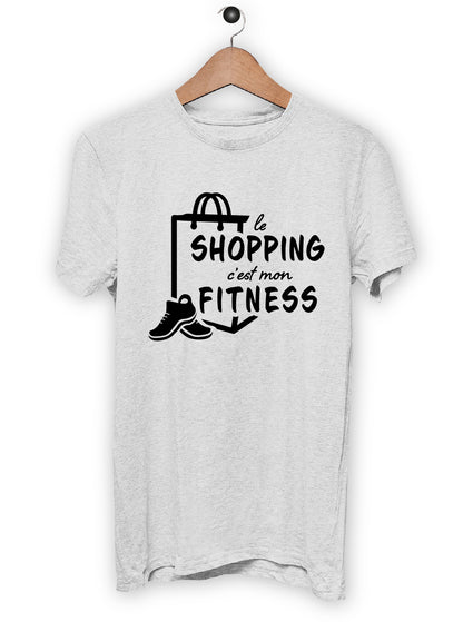 T-Shirt "SHOPPING C'EST MON FITNESS"