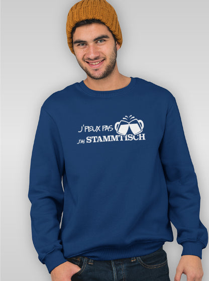 Sweat "J'PEUX PAS J'AI STAMMTISCH"