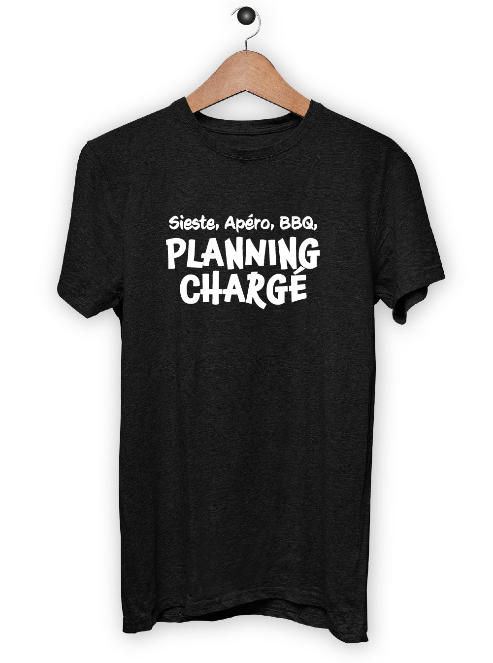 T-Shirt "SIESTE, APERO, BBQ, PLANNIG CHARGE"