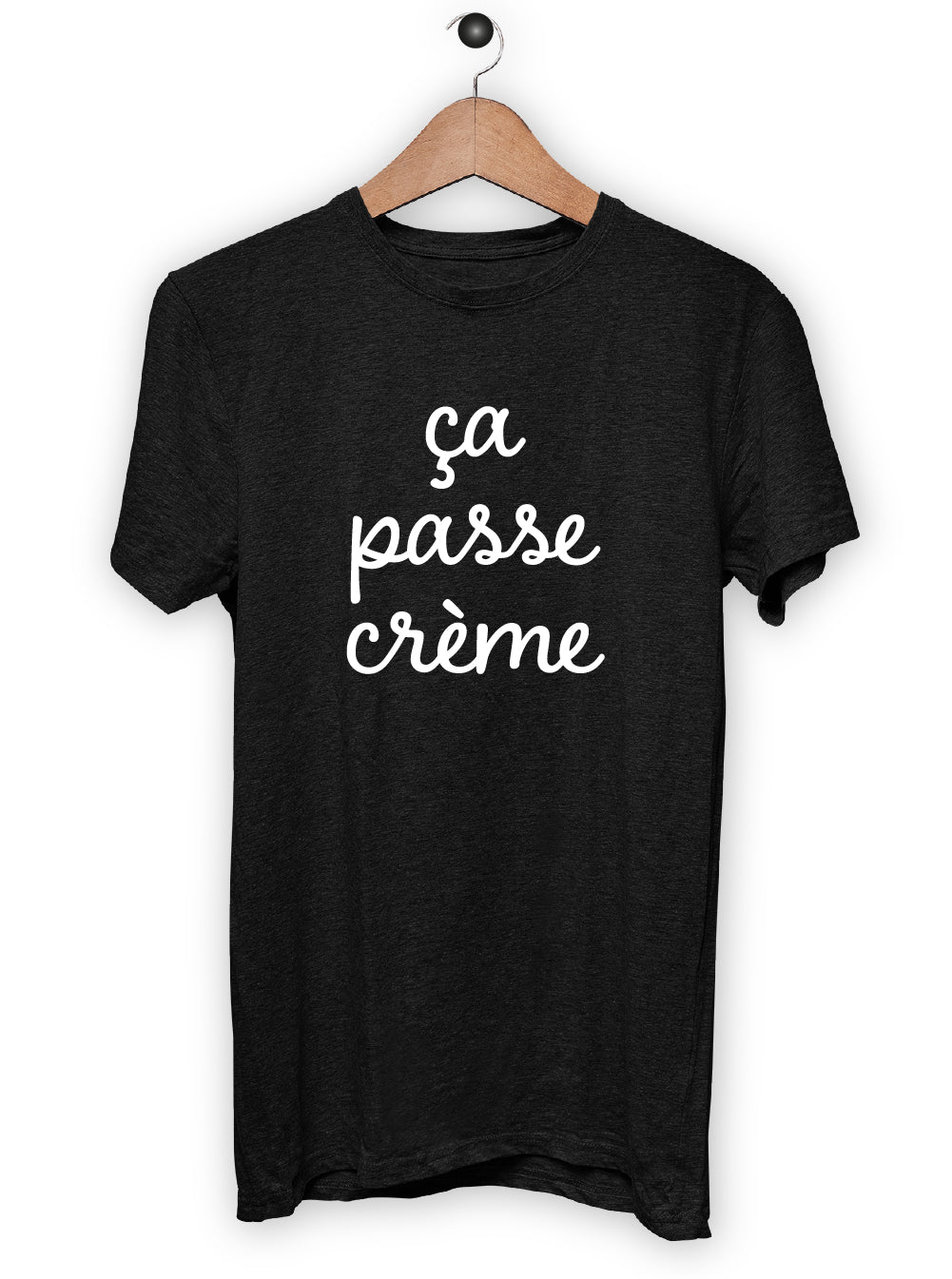 T-Shirt "ÇA PASSE CRÈME"