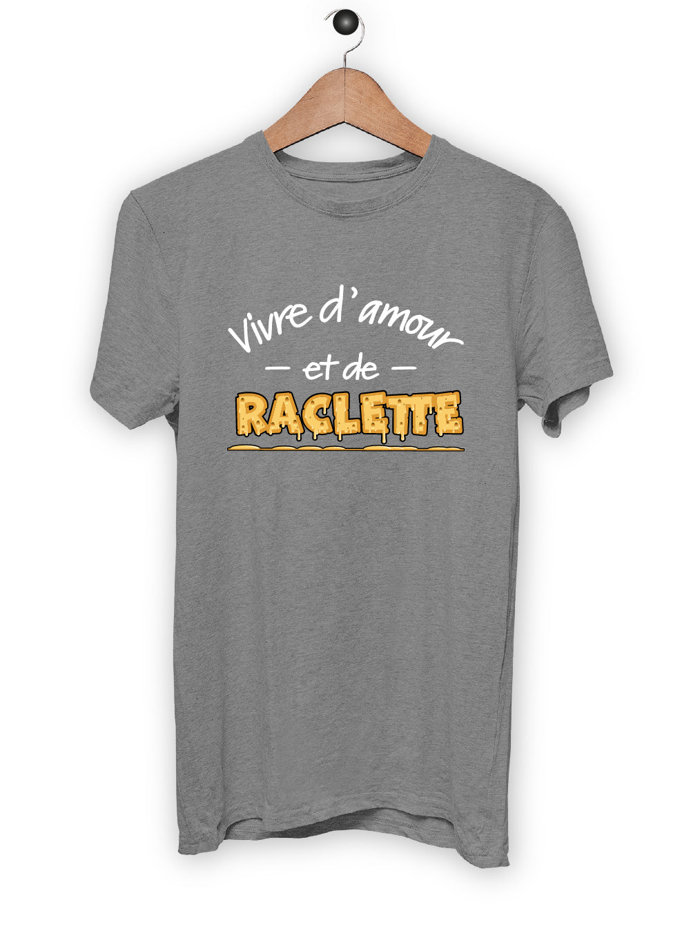 T-Shirt "VIVRE D'AMOUR ET DE RACLETTE"
